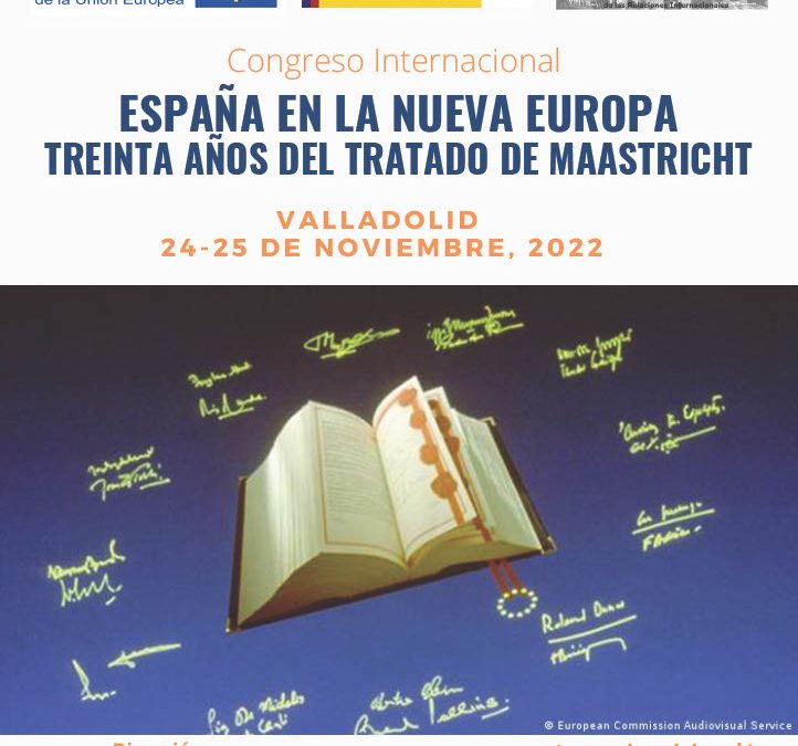España en la nueva Europa. Treinta años del Tratado de Maastricht